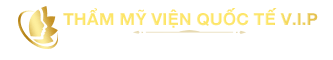Viện Thẩm Mỹ Quốc Tế V.I.P